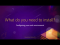 Configuring your work environment ## 01 What to install