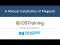 A Manual Installation of Magento