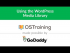 Using the WordPress Media Library