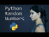 Python Random Number Generator: the Random Module
