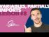 Partials, Variables & Imports