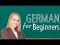 German for Beginners - Surviving in Germany