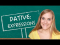 The Dative Case - Part 4: Expressions