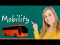 Mobility