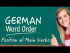 Word Order - Part 1: Position of Main Verbs in Main Clauses