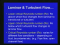 Laminar and Turbulent Flows I