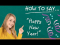 How to Say