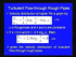Laminar and Turbulent Flows VI