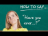 How to Say 