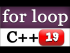 C++ For Loop with Example