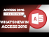 What are the New Features in Microsoft Access 2016