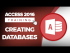 Creating, Saving, and Opening Databases in Microsoft Access 2016
