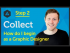 ‘Collect’ How do I begin as a Graphic Designer?