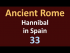 Second Punic War - Hannibal in Spain